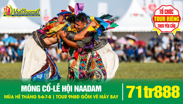 Tour Du Lịch Mông Cổ LỄ HỘI NAADAM 9N8Đ - Tổ Chức Tháng 07 hàng năm | Khám Phá Trung Tâm Lịch sử Đế Chế Mông Cổ - Thung Lũng Văn Hóa Orkhon - Lễ Hội Naadam