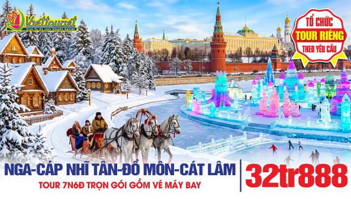 Tour du lịch Nga - Vladivostok - Cáp Nhĩ Tân - Làng Tuyết Cổ Tích - Á Bố Lực - Hồn Xuân - Đồ Môn phố biên giới Bắc Triều Tiên - Làng Triều Tiên - Diên Cát - Cát Lâm | Tour Nga - Trung 7N6Đ