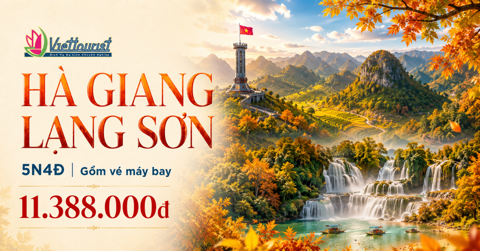 HÀ GIANG - CAO BẰNG - LẠNG SƠN 5N4Đ