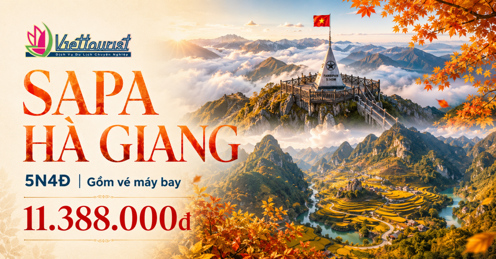 SAPA - HÀ GIANG - PHÚ THỌ 5N4Đ