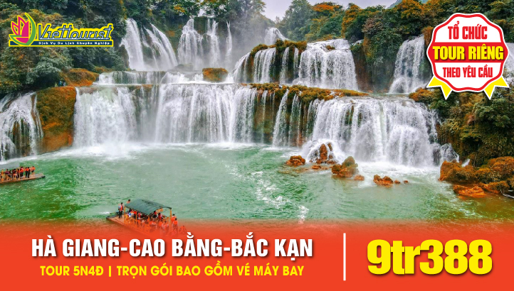 HÀ GIANG - CAO BẰNG - LẠNG SƠN 5N4Đ