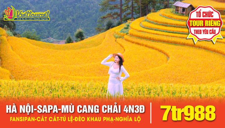 HÀ NỘI - SAPA - MÙ CANG CHẢI – BAY TRÊN MÙA VÀNG 4N3Đ