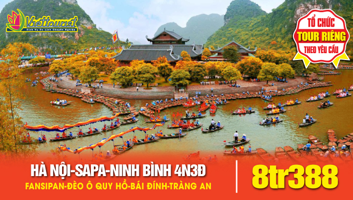 HÀ NỘI - SAPA - FANSIPAN - NINH BÌNH 4N3Đ
