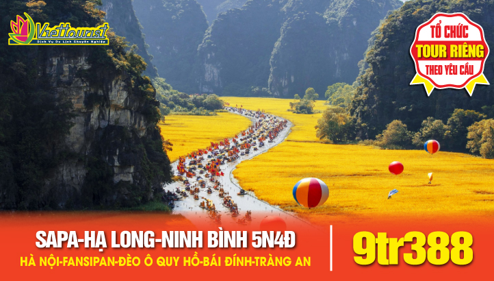 HÀ NỘI - SAPA - FANSIPAN - HẠ LONG - NINH BÌNH 5N4Đ