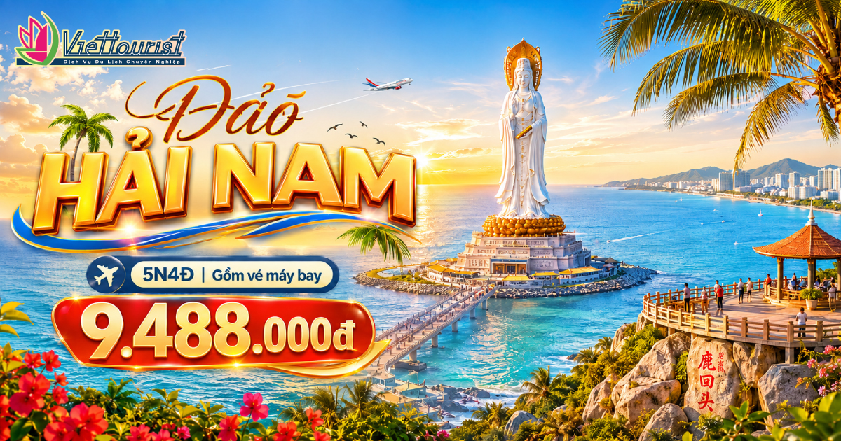 Tour du lịch Trung Quốc - Đảo Hải Nam 5N4Đ