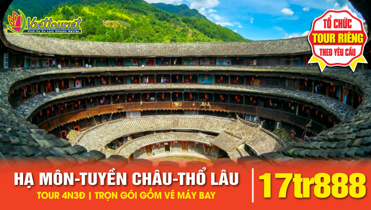 Tour Du lịch HẠ MÔN - TUYỀN CHÂU - THỔ LÂU 4N3Đ