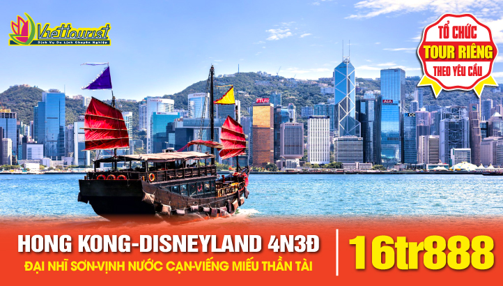Tour Du lịch Hong Kong 4Sao 4N3Đ - Viptour ĐẠI NHĨ SƠN + CÔNG VIÊN DISNEYLAND