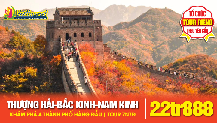 Tour du lịch Thượng Hải – Bắc Kinh - Nam Kinh – Thiên Tân | Tour 7N7Đ Trải nghiệm & Khám phá 04 Thành phố hàng đầu Trung Quốc