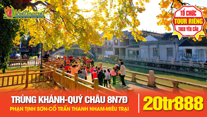 Tour du lịch Trùng Khánh - Quý Châu - Phạn Tịnh Sơn - Cổ Trấn Thanh Nham - Thiên Hộ Miêu Trại - Chu Sa Cổ Trấn - Phố Ấn Giang - Thác Hoàng Quả Thụ |Tour Trung Quốc liên tuyến 8N7Đ