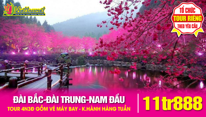 Du Lịch Đài Loan Hoa Anh Đào 4N3Đ - Đài Trung - Nam Đầu - Nhật Nguyệt Hồ | Đài Bắc - Công viên Dã Liễu - Thập Phần