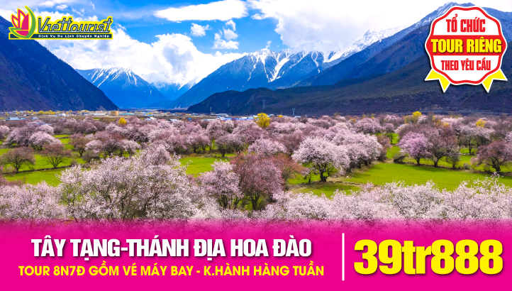 Tour du lịch Tây Tạng - Thánh Địa Hoa Anh Đào 8N7Đ | Lhasa - Cung điện Potala - Hồ Yamdrok - Băng Xuyên - Nhật Ca Tắc - Lâm Chi - Hồ Basum