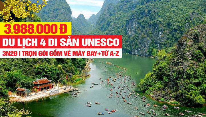 Tour du lịch 4 Di sản UNESCO Tại Miền Bắc Việt Nam