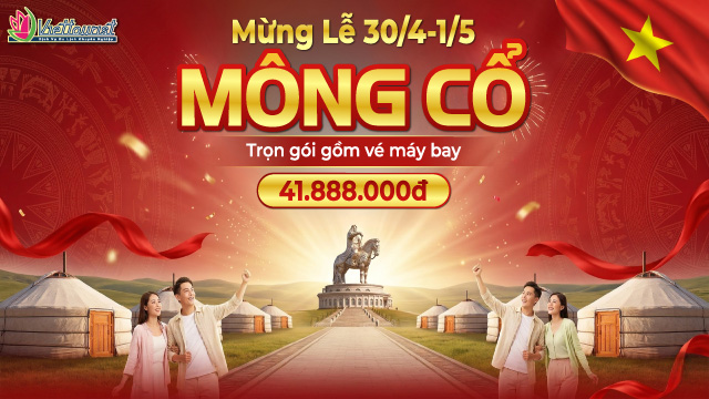 Chùm tour Mông Cổ lễ 30/04 - Khám phá bản tình ca thảo nguyên mùa xuân