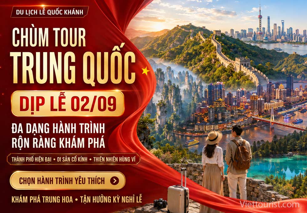 Top 10 Hành Trình Du Lịch Trung Quốc – Hồng Kông Hấp Dẫn Nhất Dịp Lễ 2/9