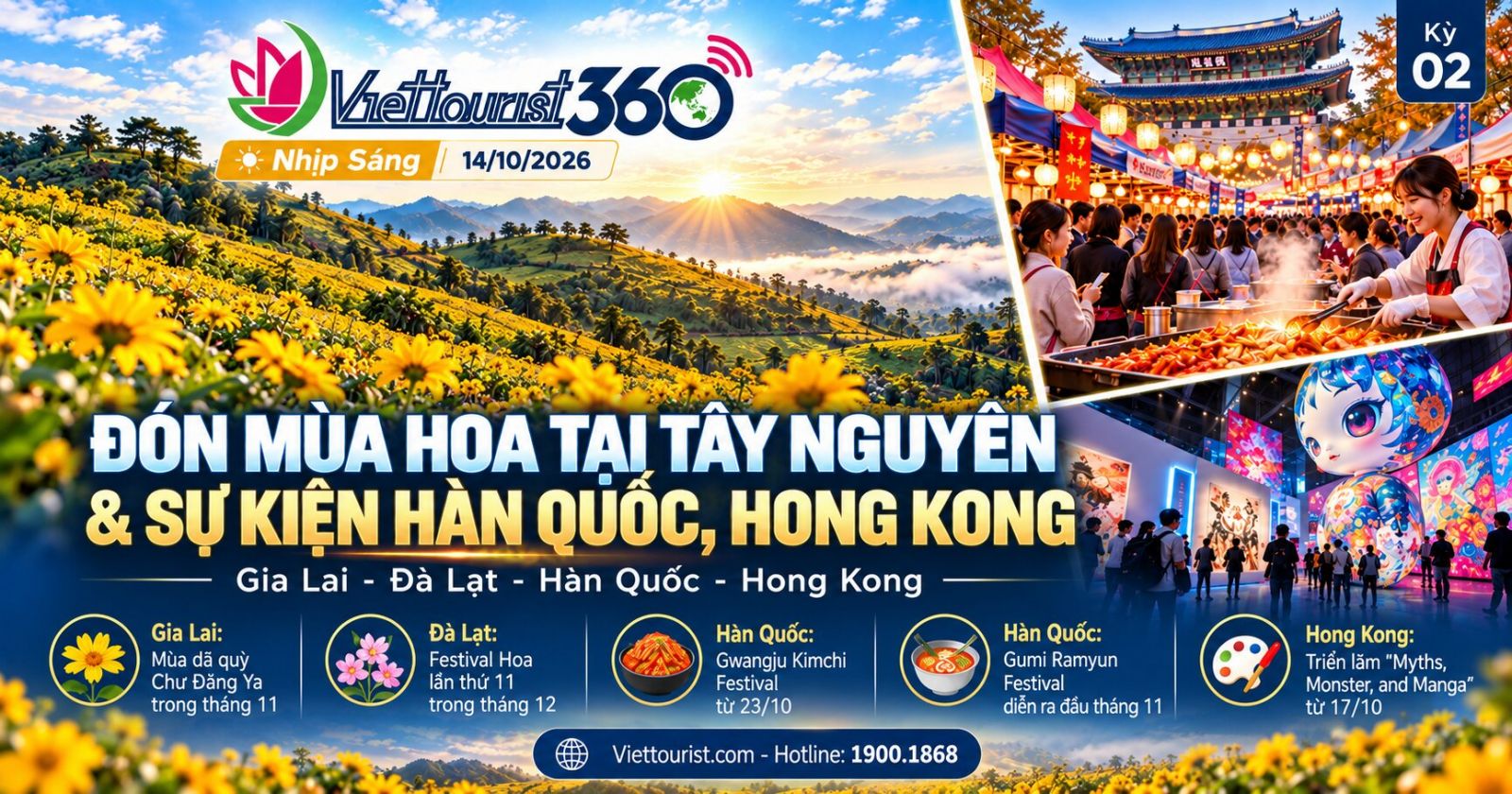 VIETTOURIST 360 – Nhịp Sáng 14/10: Mùa hoa Tây Nguyên và những điểm hẹn văn hóa châu Á