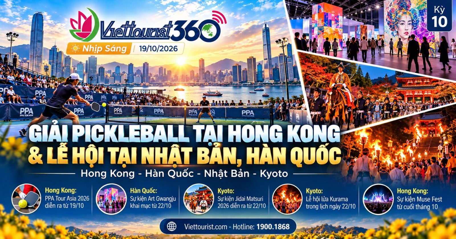 VIETTOURIST 360 – Nhịp Sáng 19/10: Hồng Kông hẹn giải pickleball, Kyoto chuẩn bị mùa lễ hội lịch sử