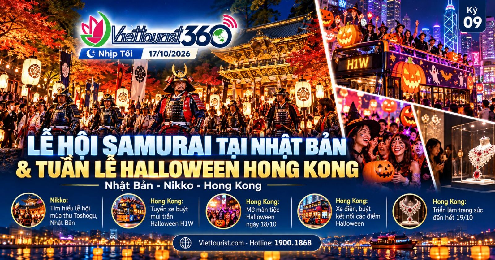 VIETTOURIST 360 – Nhịp Tối 17/10: Di sản Nikko và những trải nghiệm Halloween tại Hồng Kông
