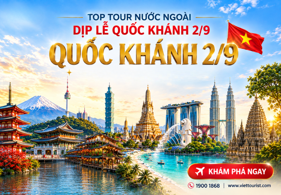 Top tour nước ngoài đáng đi nhất dịp Lễ Quốc khánh 2/9 2026
