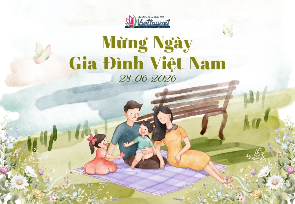 CHÚC MỪNG NGÀY GIA ĐÌNH VIỆT NAM 28/06