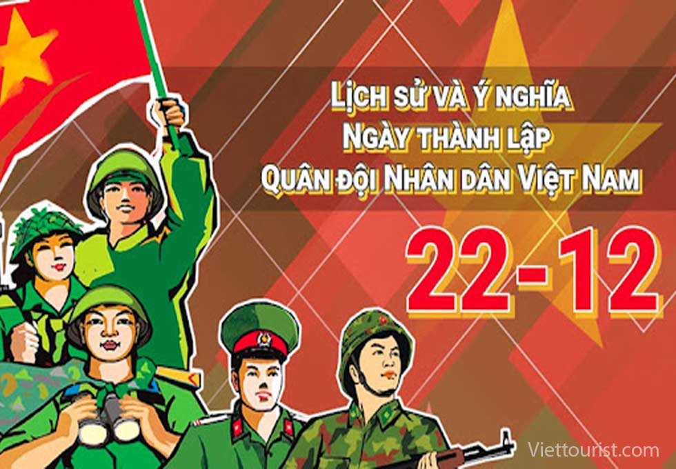 Kỷ Niệm Ngày Thành Lập Quân Đội Nhân Dân Việt Nam 22/12 - Tôn Vinh Truyền Thống Anh Hùng của Lực Lượng Bảo Vệ Tổ Quốc