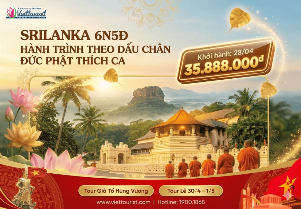 Hành Trình Tâm Linh Sri Lanka - Lựa Chọn Cho Kỳ Nghỉ Lễ 30/04
