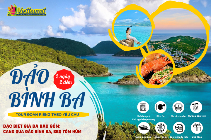 ĐẢO BÌNH BA 2N2Đ | ĐÁO TÔM HÙM BÌNH BA | TOUR BÌNH BA 2N2Đ TỔ CHỨC ĐOÀN RIÊNG - Khởi hành theo yêu cầu