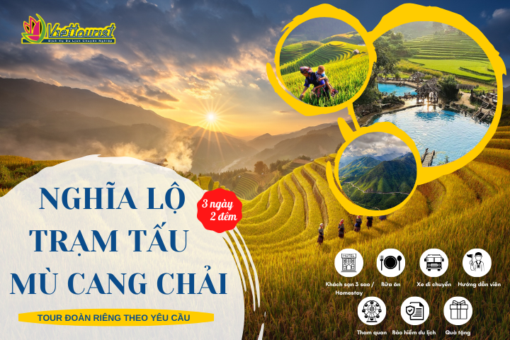 MÙ CANG CHẢI 3N2Đ | HÀ NỘI - YÊN BÁI - MÙ CANG CHẢI 3N2Đ | TOUR MIỀN BẮC TỔ CHỨC ĐOÀN RIÊNG - Khởi hành theo yêu cầu