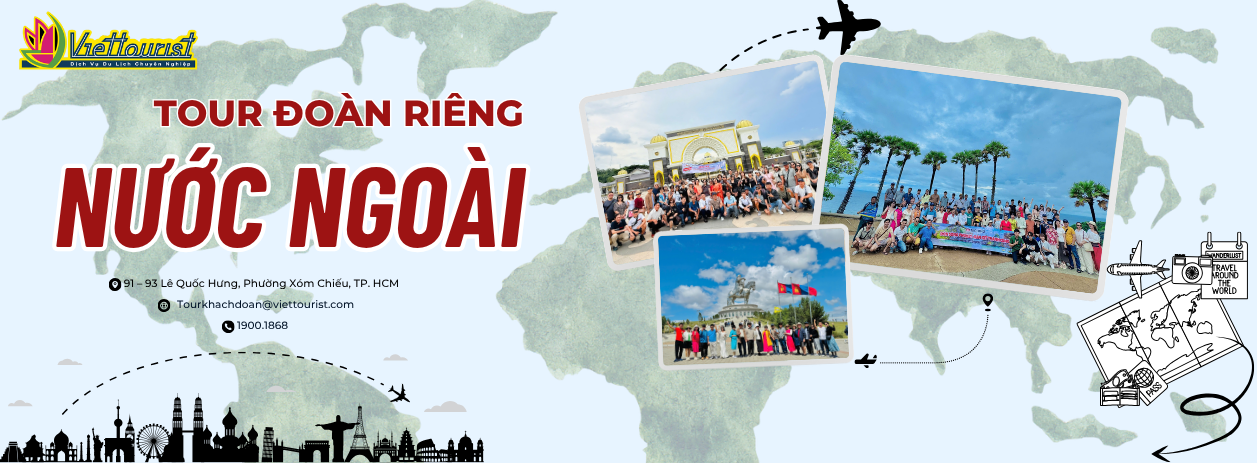 Tour Đoàn Riêng Nước Ngoài